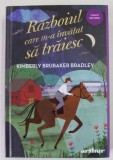 RAZBOIUL CARE M-A INVATAT SA TRAIESC de KIMBERLY BRUBAKER BRADLEY , 2023
