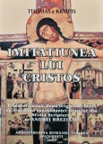 Cumpara ieftin Imitatiunea lui Cristos - 2003 - Thomas A Kempis (A292)