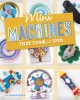 Mini Machines That Zoom and Spin