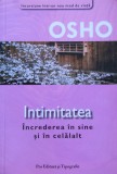 Intimitatea &ndash; increderea in sine si in celalalt (Osho)