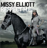 Respect M.E. | Missy Elliott, Rap