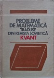 Probleme de matematica traduse din revista sovietica Kvant (volumul 1) (@N110)