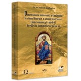 Dimensiunea misionara a Cuvantului in ritmul liturgic al anului bisericesc (intre amvon si catedra). Predici la Duminicile de peste an - Doru Negricea