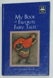 MY BOOK OF FAVORITE FAIRY TALES . illustrated by JENNIE HARBOUR , 1998