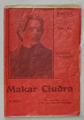 MAKAR CIUDRA de MAXIM GORKI , &amp;#039; BIBLIOTECA FACLA &amp;#039; no. 14 , 1911 foto