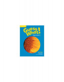 Guess What! Level 2 Pupil's Book British English Paperback Caroline Chapman Susan White Cambridge Carti Engleza