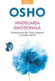 Vindecarea emoțională - Paperback brosat - Osho - Litera