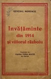 Invataminte din 1914 si viitorul razboiu - General Mordacq - Carte