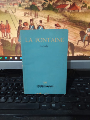 La Fontaine, Fabule, BPT nr. 160, Editura pentru literatură, București 1963, 194 foto