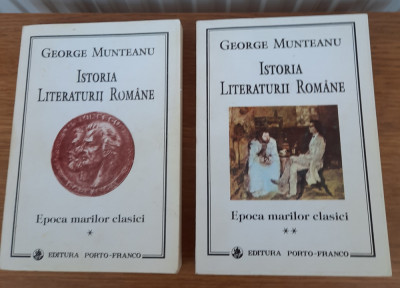 Istoria literaturii moderne Epoca marilor clasici, George Munteanu, două volume foto