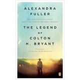 The Legend of Colton H. Bryant