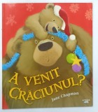 A VENIT CRACIUNUL? de JANE CHAPMAN , 2013
