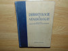DERMATOLOGIE SI VENEROLOGIE -ST.GH.NICOLAU ANUL 1955 -Carte format mare