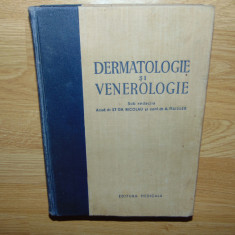 DERMATOLOGIE SI VENEROLOGIE -ST.GH.NICOLAU ANUL 1955 -Carte format mare