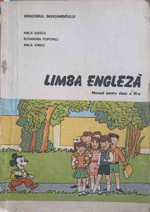 LIMBA FRANCEZA. MANUAL PENTRU CLASA A III-A-ANCA ILIESCU, RUXANDRA POPOVICI, ANCA IONICI