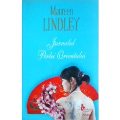 Maureen Lindley - Jurnalul Perlei Orientului