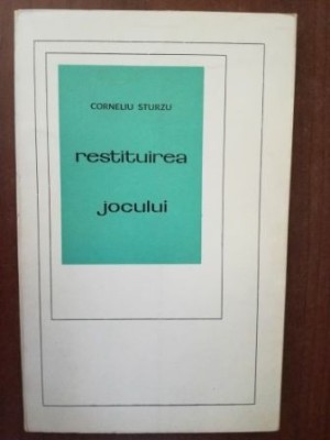 Restituirea jocului- Corneliu Sturzu foto