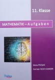Mathematik - Aufgaben 11. Klasse