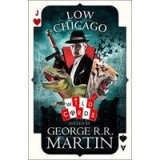 Low Chicago (Wild Cards)