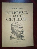 Ethosul daco-getilor- Stelian Stoica