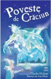 Poveste de Craciun - Charles Dickens