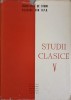 Studii Clasice V, Al. Graur si Colab., Editura Academiei Romane, 1963, hardcover, limba romana, 474 pagini