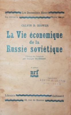 LA VIE ECONOMIQUE DE LA RUSSIE SOVIETIQUE foto