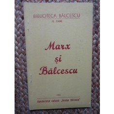 G. Zane - Marx si Balcescu