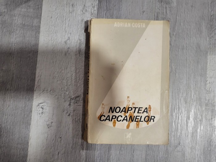 Noaptea capcanelor de Adrian Costa