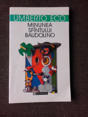 UMBERTO ECO - MINUNEA SFINTULUI BAUDOLINO foto