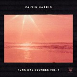 Funk Wav Bounces - Volume 1 | Calvin Harris, Columbia Records