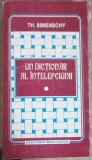 UN DICTIONAR AL INTELEPCIUNII VOL.1-THEOFIL SIMENSCHY-249170