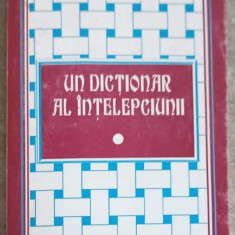 UN DICTIONAR AL INTELEPCIUNII VOL.1-THEOFIL SIMENSCHY