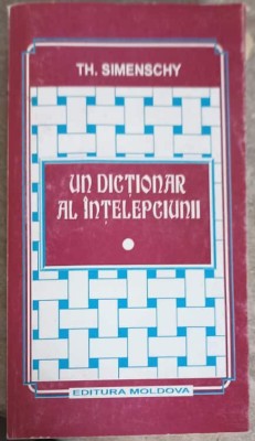 UN DICTIONAR AL INTELEPCIUNII VOL.1-THEOFIL SIMENSCHY-249170 foto