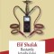 Bastarda Istanbului &ndash; Elif Shafak