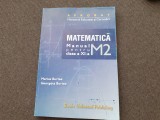 MATEMATICA M,ANUAL PENTRU CLASA A XI A PROFIL M2 MARIUS BURTEA