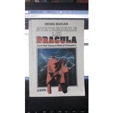 AVATARURILE LUI DRACULA - DENIS BUICAN