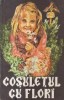 Cosuletul cu flori - Povestire morala (Schmidt)
