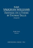 Fantasia on a Theme of Thomas Tallis - Study Score