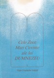 Cele Zece Mari Cuvinte ale lui Dumnezeu. Viata Crestinilor Initiali