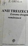 ANII TREIZECI EXTREMA DREAPTA ROMANEASCA Z ORNEA 1996