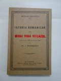 ISTORIA ROMANILOR SUB MIHAIU VODA VITEAZUL - NICOLAE BALCESCU