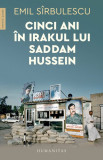 Cumpara ieftin Cinci ani in Irakul lui Saddam Hussein