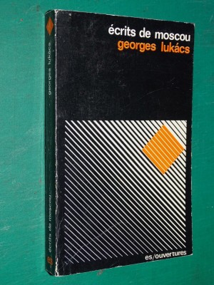 Ecrits de Moscou / Georges Lukacs foto