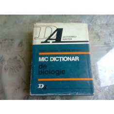 MIC DICTIONAR DE BIOLOGIE - TEOFIL CRACIUN