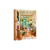 Home at Last: Enduring Design for the New American House