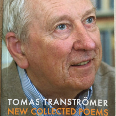 TOMAS TRANSTROMER - NEW COLLECTED POEMS TRANSLATED BY ROBIN FULTON (2017/LB ENG)