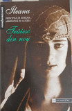 TRAIESC DIN NOU-ILEANA PRINCIPESA DE ROMANIA-350379