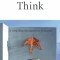 Think: A Compelling Introduction to Philosophy
