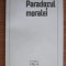 Vladimir Jankelevitch - Paradoxul moralei